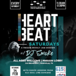 Heartbeat Saturdays with DJ Smoke return to the NMAAM lobby on February 14th, 2026, and occurring every following Saturday from 11:30 am - 2:30 pm.