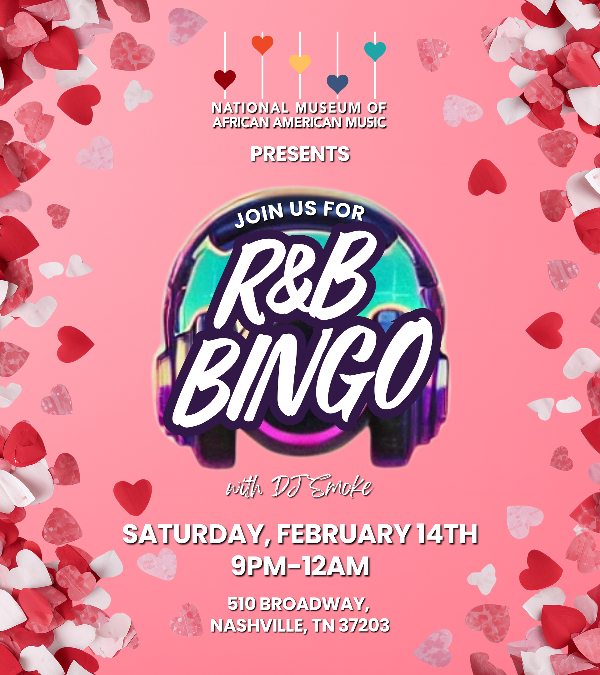 Event Announcement for R&B Bingo at NMAAM, February 14th, 2026, from 9 p.m. to midnight.