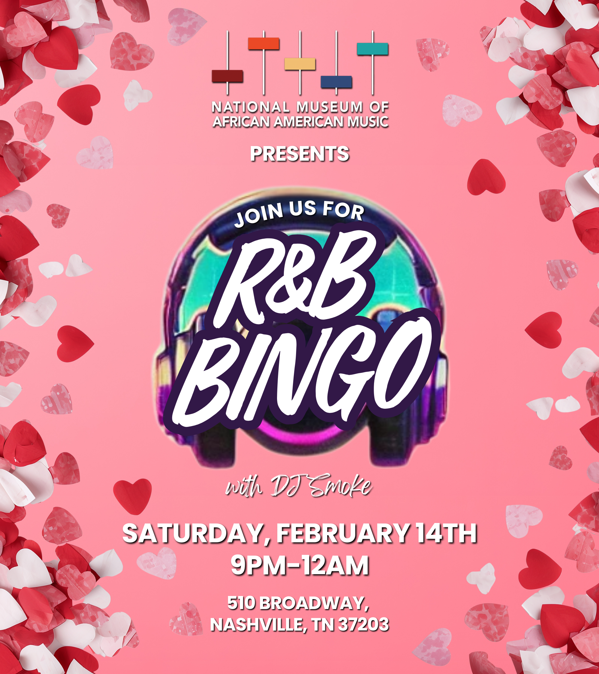 Event Announcement for R&B Bingo at NMAAM, February 14th, 2026, from 9 p.m. to midnight.