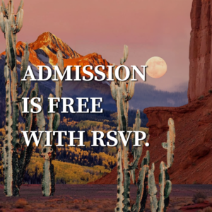 Admission is free with RSVP.